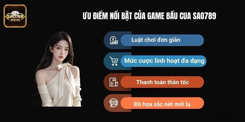 Điểm danh những ưu điểm vượt trội của game Bầu Cua Sao789