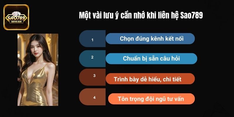 Một vài lưu ý nhỏ cần nhớ khi liên hệ Sao789