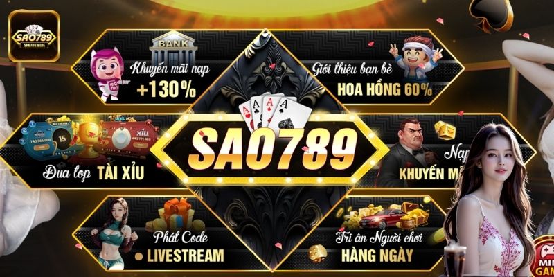Sao789 có nhiều chương trình khuyến mãi hấp dẫn anh em chớ nên bỏ lỡ